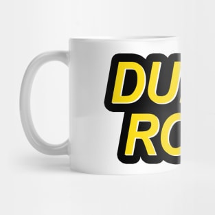 Dudes Rock Mug